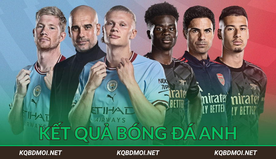 KQBD Ngoại Hạng Anh